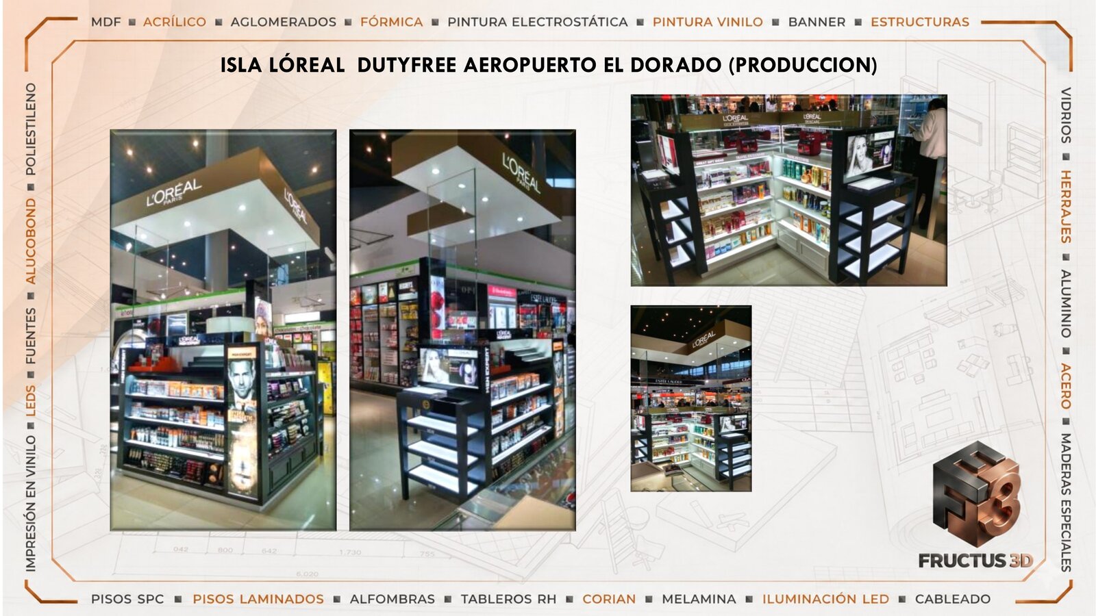 Isla L'Oréal Duty Free El Dorado