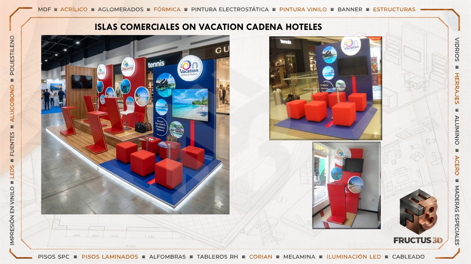 Isla comercial On Vacation